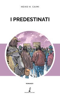 I predestinati