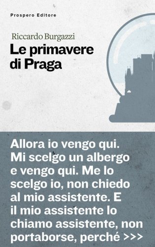Le primavere di Praga