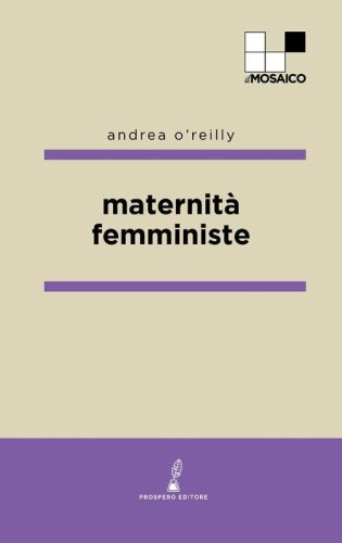 Maternit&agrave; femministe
