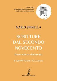 Scritture dal secondo Novecento. Interventi su &laquo;Rinascita&raquo;