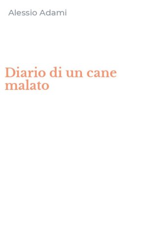 Diario di un cane malato