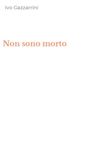 Non sono morto