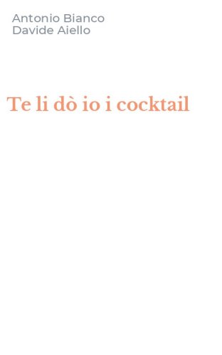 Te li d&ograve; io i cocktail