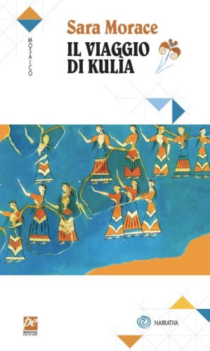 Il viaggio di Kul&igrave;a