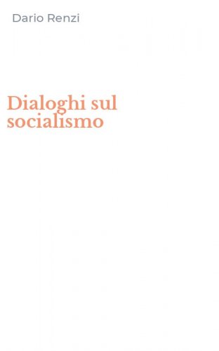Dialoghi sul socialismo