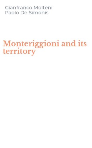 Monteriggioni and its territory