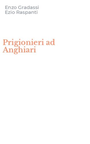 Prigionieri ad Anghiari