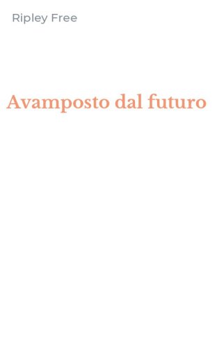 Avamposto dal futuro