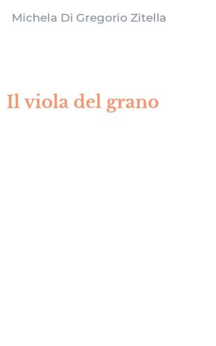 Il viola del grano