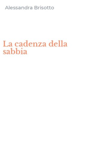 La cadenza della sabbia