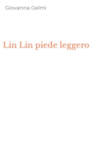 Lin Lin piede leggero