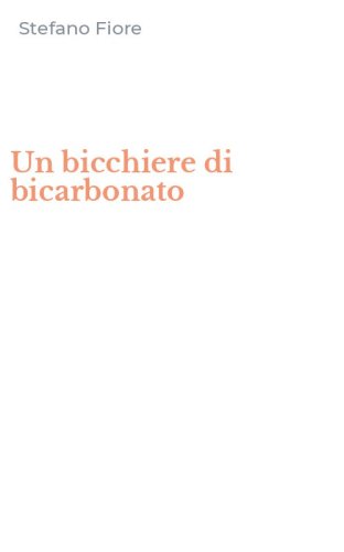Un bicchiere di bicarbonato