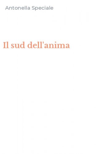 Il sud dell'anima