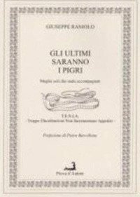 Gli ultimi saranno i pigri