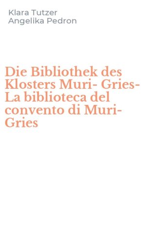 Die Bibliothek des Klosters Muri-Gries-La biblioteca del convento di Muri-Gries