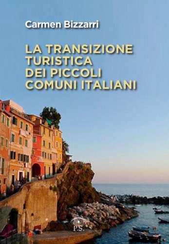 La transizione turistica dei piccoli comuni italiani