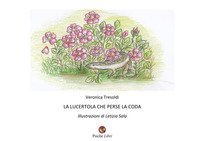 La lucertola che perse la coda