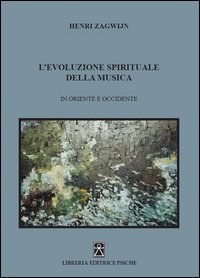 L'evoluzione spirituale della musica in Oriente e Occidente