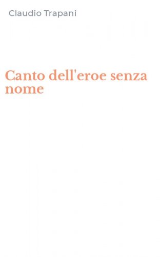 Canto dell'eroe senza nome