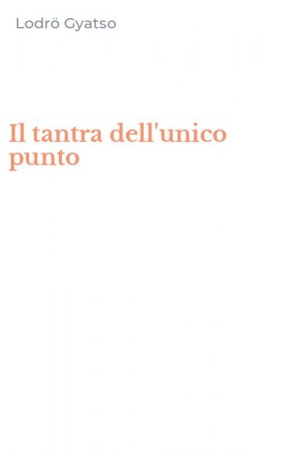 Il tantra dell'unico punto