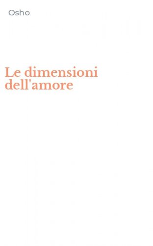 Le dimensioni dell'amore