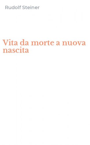 Vita da morte a nuova nascita