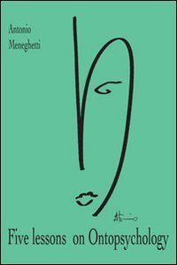 Five lessons on ontopsychology