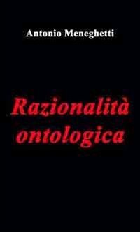 Razionalit&agrave; ontologica