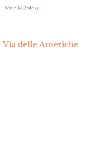 Via delle Americhe