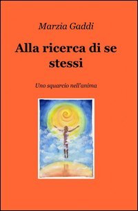 Alla ricerca di se stessi