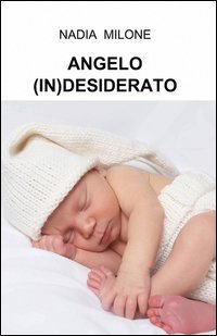 Angelo (in)desiderato