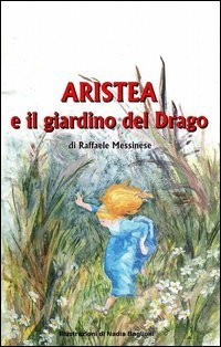Aristea e il giardino del drago