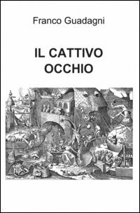 Il cattivo occhio