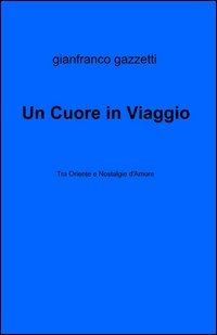 Un cuore in viaggio