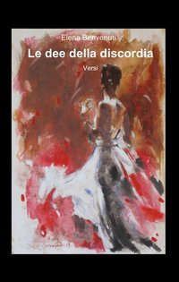 Le dee della discordia