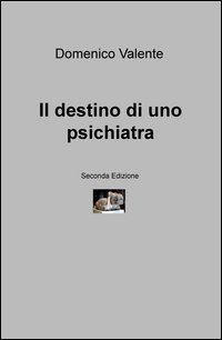 Il destino di uno psichiatra