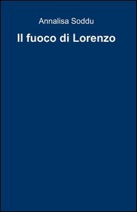 Il fuoco di Lorenzo