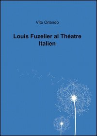Louis Fuzelier al th&eacute;atre italien