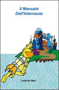 Il manuale dell'internauta