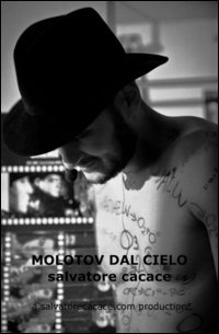 Molotov dal cielo