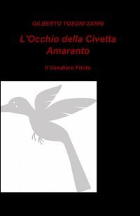 L'occhio della civetta amaranto
