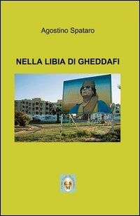 Osservatore del PCI nella Libia di Gheddafi