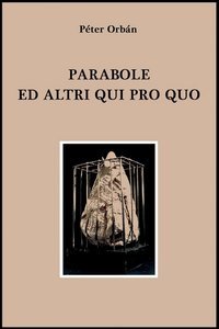 Parabole ed altri qui pro quo