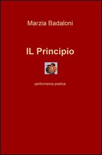 Il principio. Performance poetica