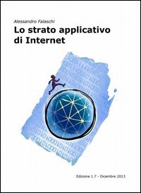 Lo strato applicativo di internet