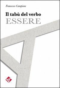 Il tab&ugrave; del verbo essere