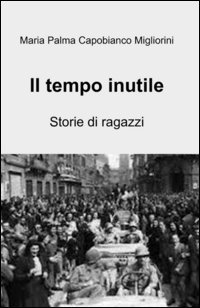 Il tempo inutile