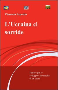 L'Ucraina ci sorride