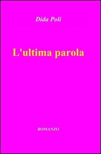 L'ultima parola