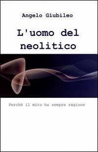 L'uomo del neolitico